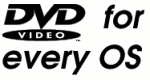 DVD video for every OS